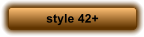 style 42+